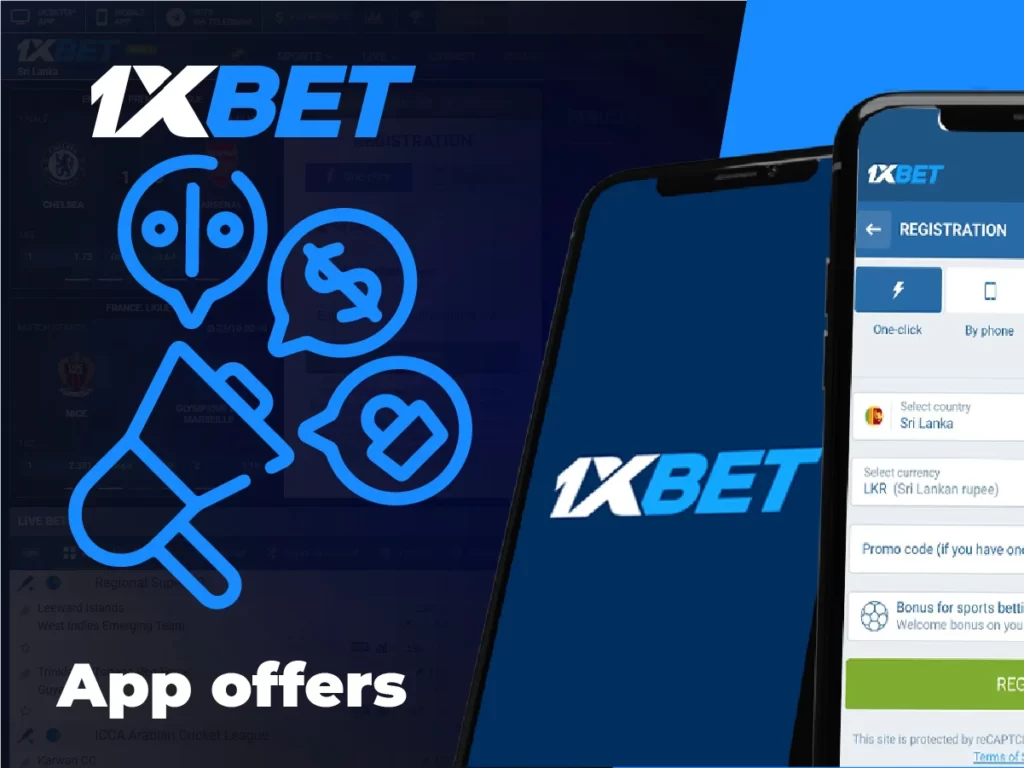 Offers of 1xBet App