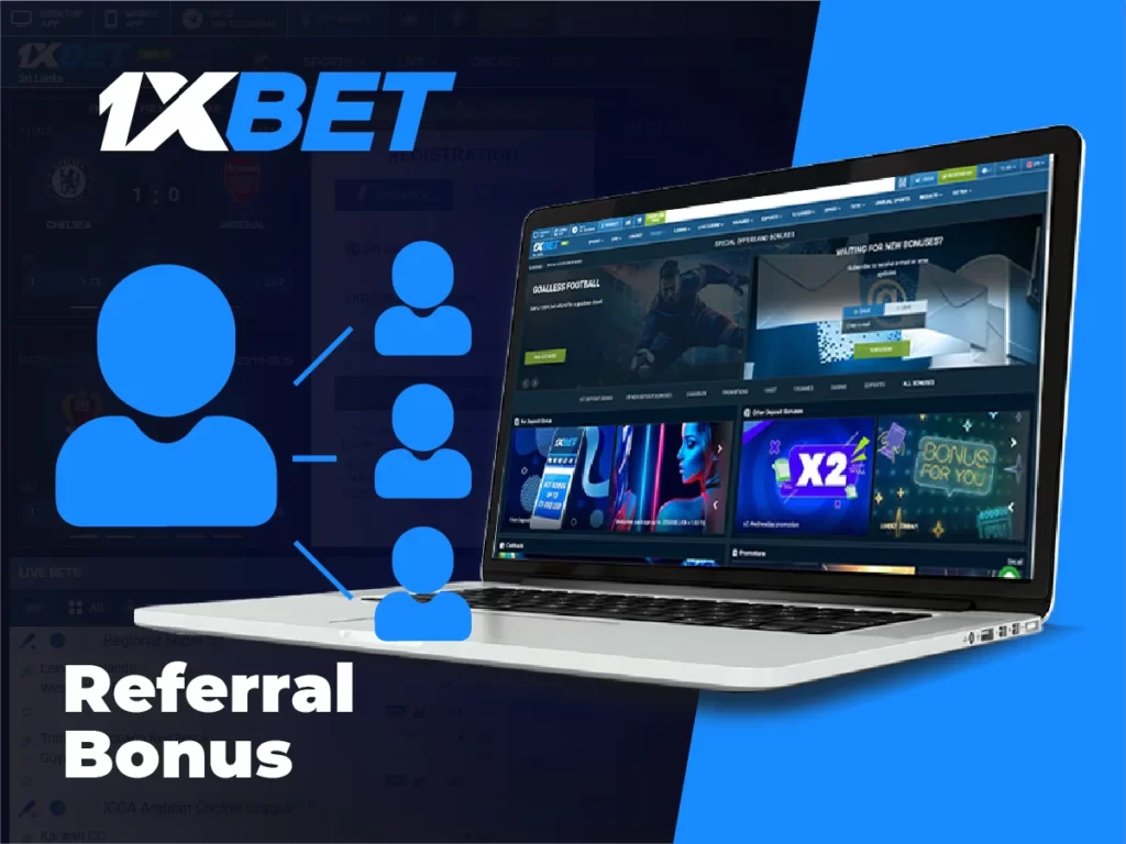 1xBet referral bonus