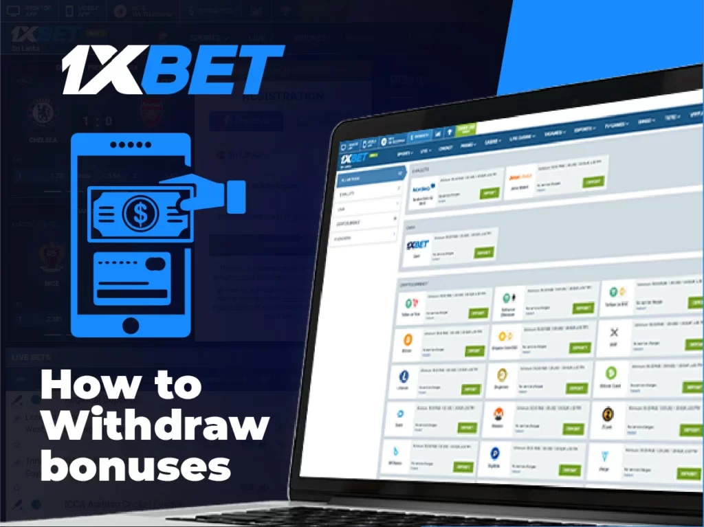 1xBet Withdraw Bonuses